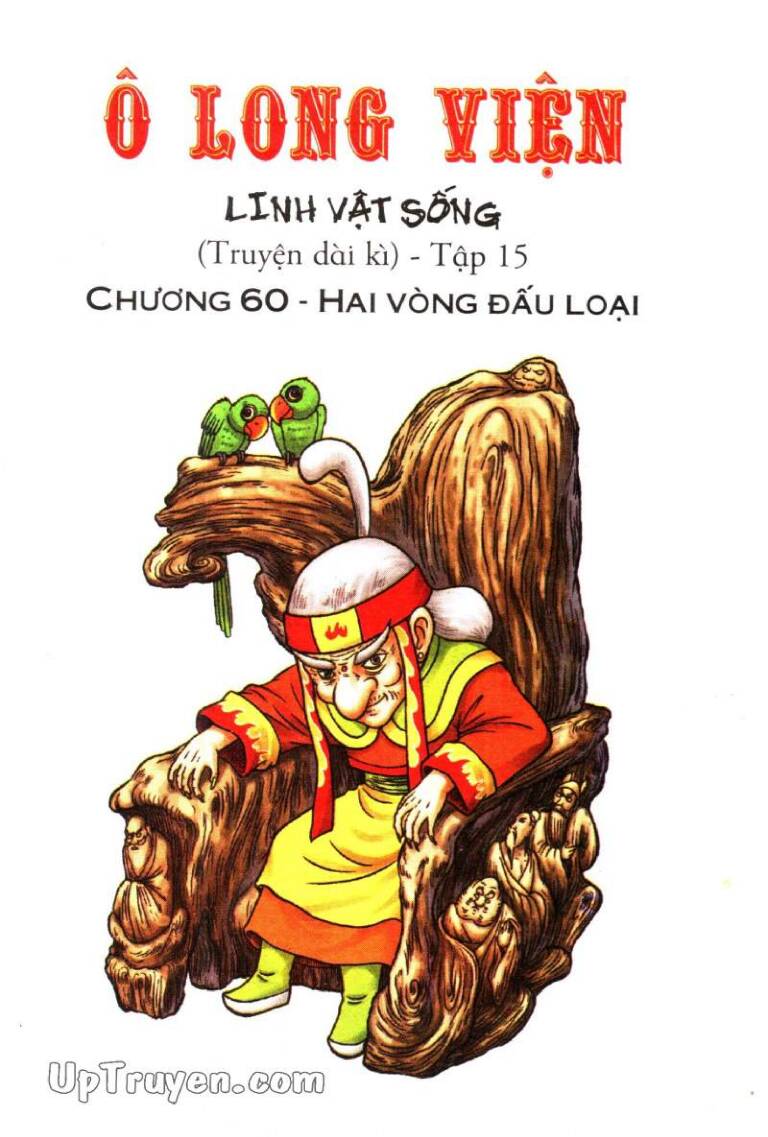 Ô Long Viện Linh Vật Sống (Truyện Dài) Chapter 60 - 1