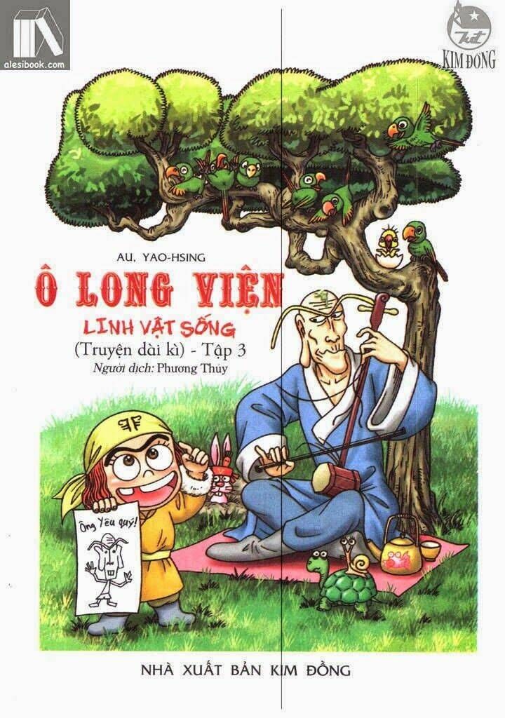 Ô Long Viện Linh Vật Sống (Truyện Dài) Chapter 9.1 - 2