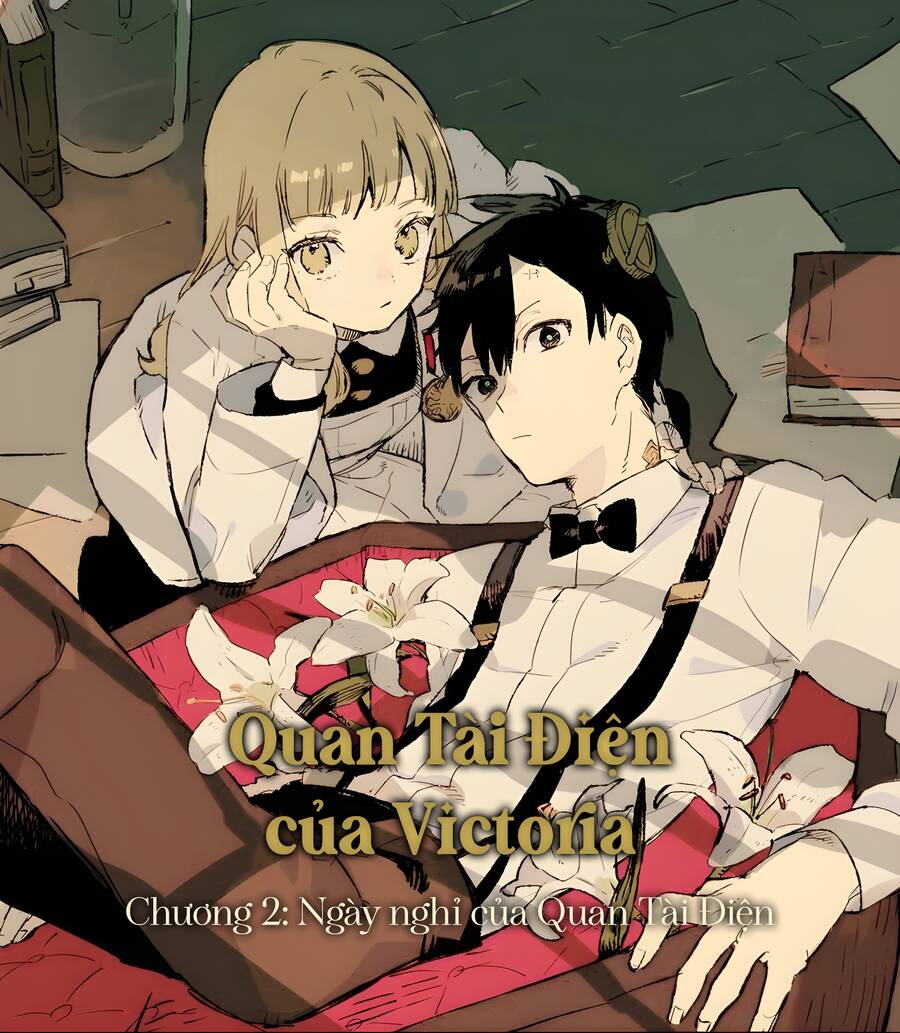 Quan Tài Điện Của Victoria Chapter 2 - 5