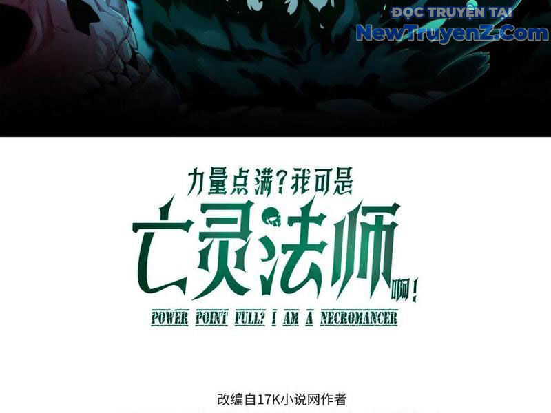 Sức Mạnh Tối Đa? Ta Lại Là Vong Linh Sư! Chapter 106 - 15