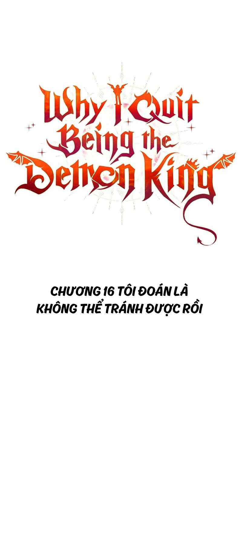 Lý Do Tôi Rời Bỏ Quỷ Vương Chapter 16 - 14