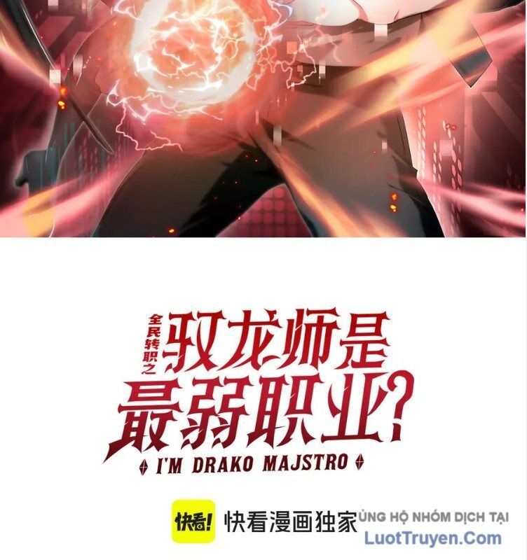 Toàn Dân Chuyển Chức: Ngự Long Sư Là Chức Nghiệp Yếu Nhất? Chapter 163 - 2