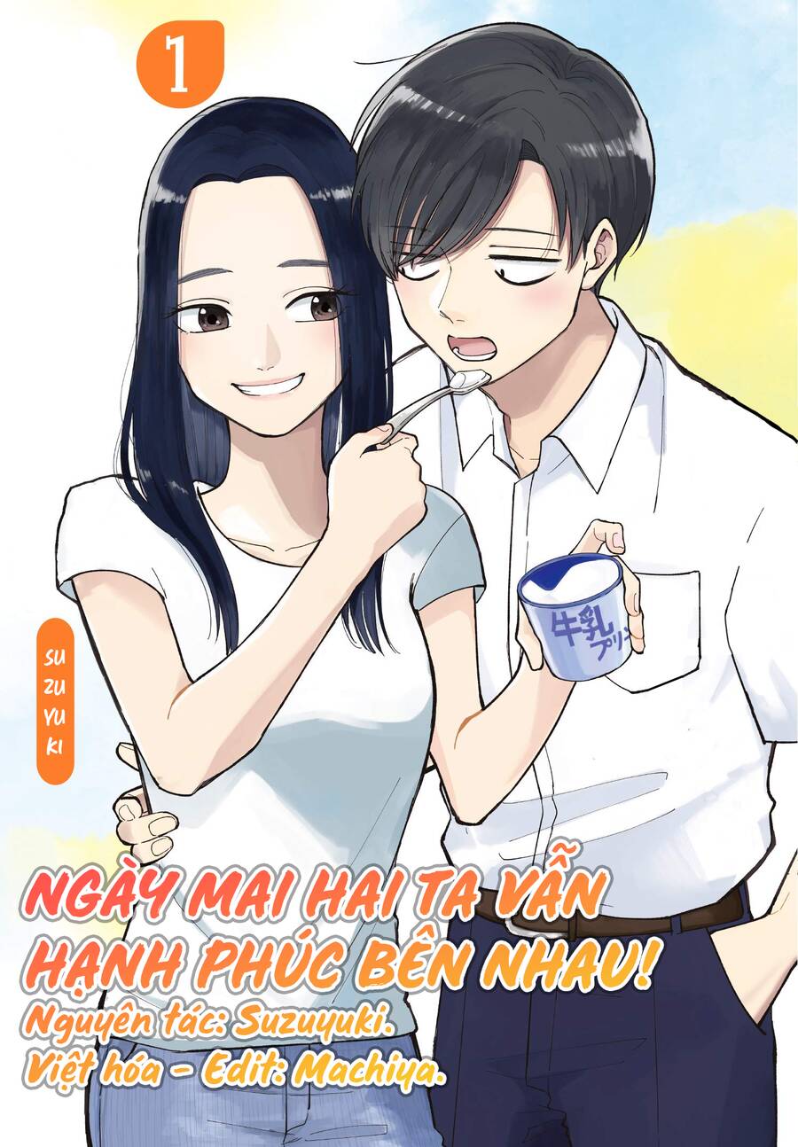 Ngày Mai Hai Ta Vẫn Hạnh Phúc Bên Nhau! Chapter 6 - 11