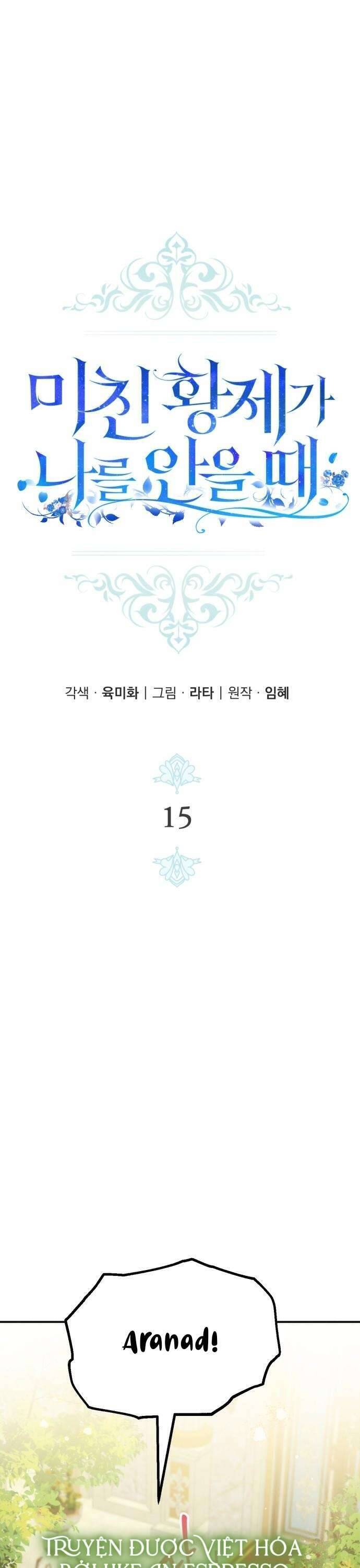 Hoàng Đế Điên Cuồng Ôm Lấy Tôi Chapter  15 - 11