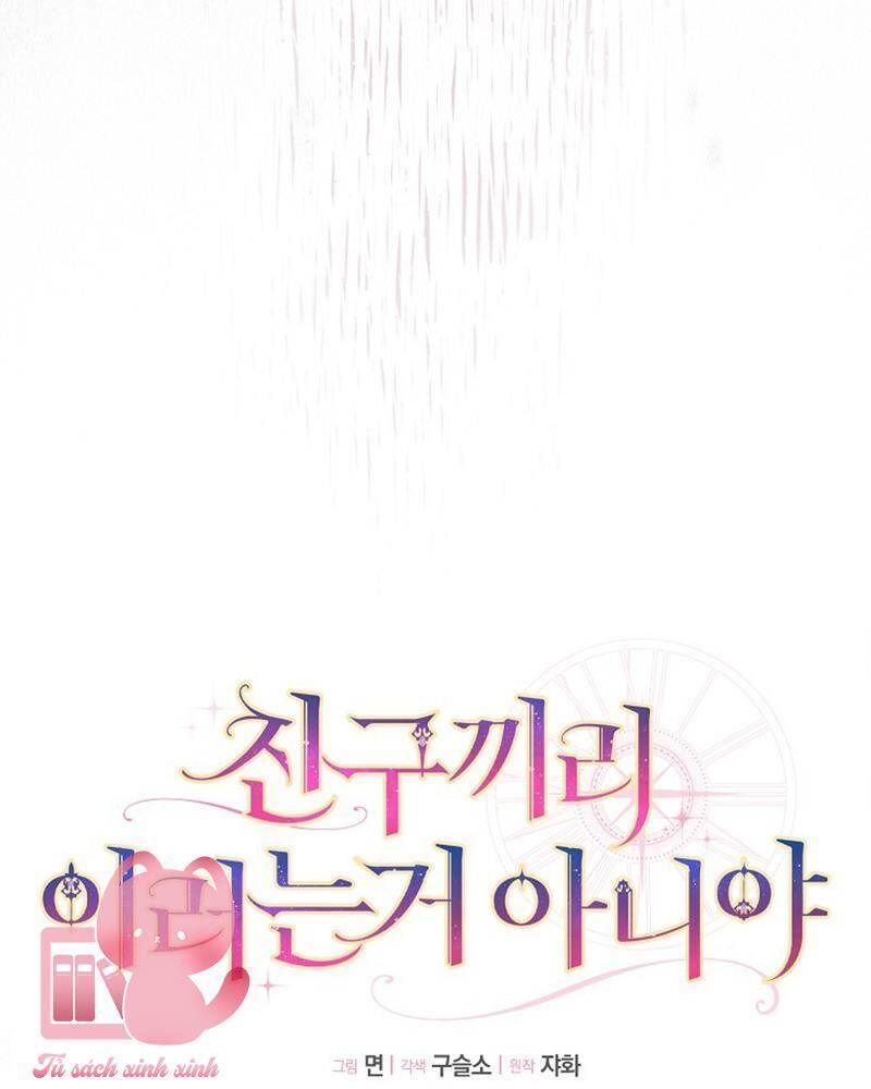 Tôi Thề Chúng Ta Chỉ Là Bạn Chapter  55 - 53