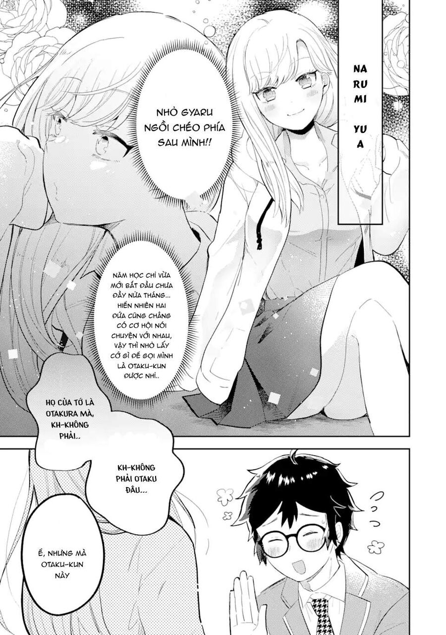 Chuyện Về Otaku-Kun Tốt Bụng Với Nhỏ Gyaru Chapter 1 - 5