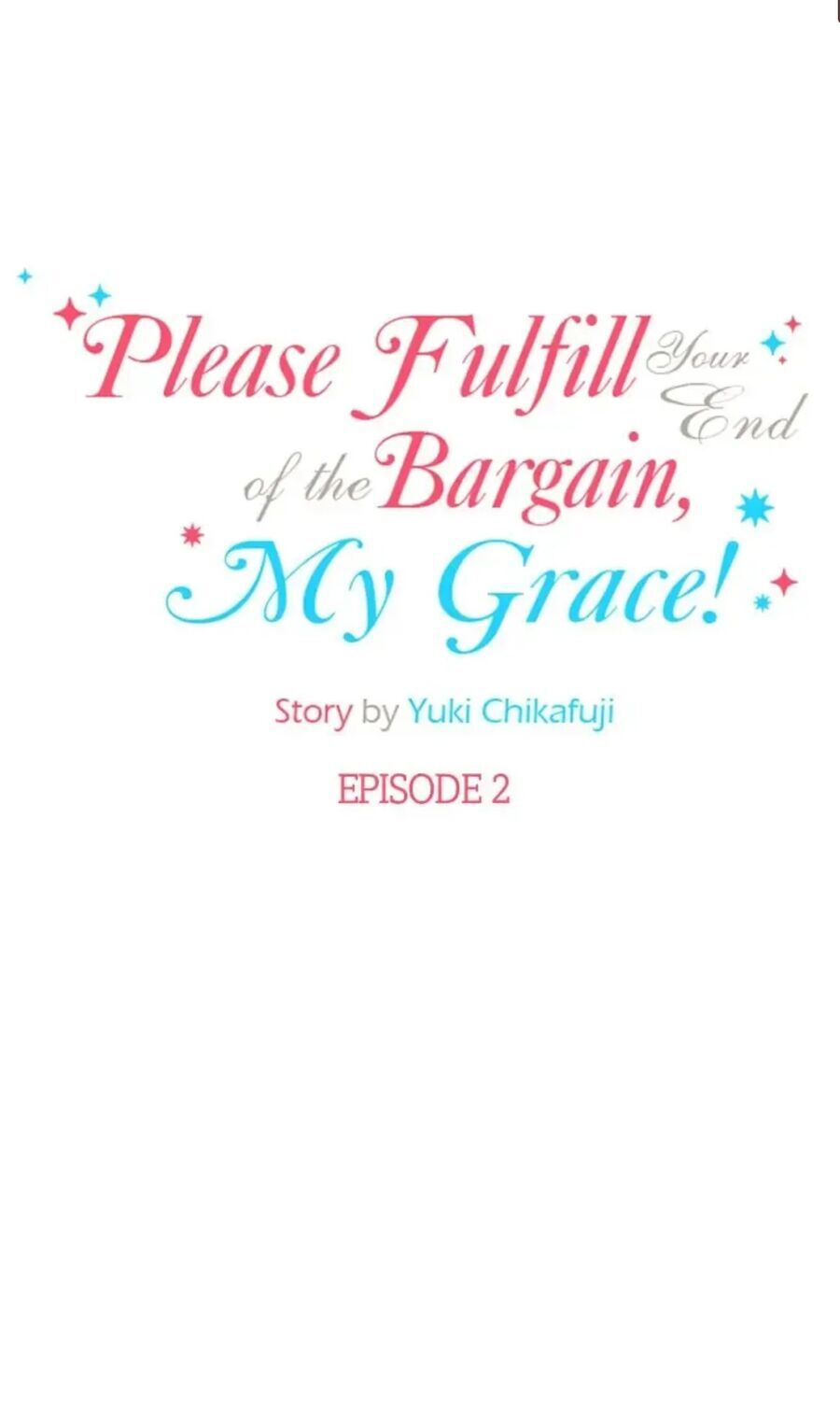 Xin Hãy Hoàn Thành Thỏa Thuận Cuối Cùng, Thưa Ngài! Chapter 2 - 2