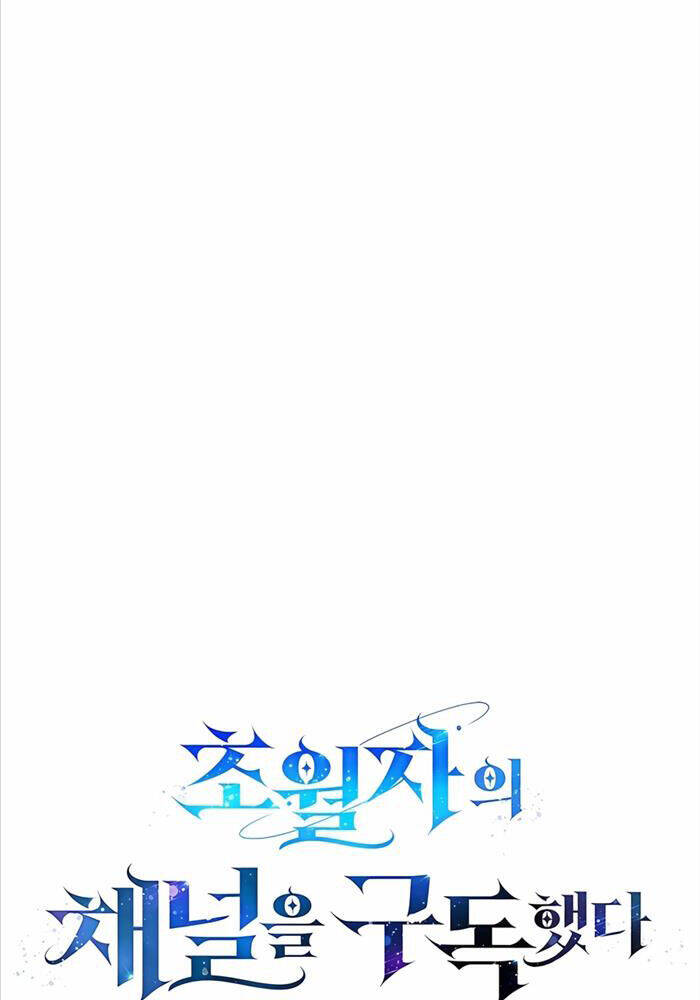 Đăng Ký Kênh Siêu Phàm Chapter  34 - 42