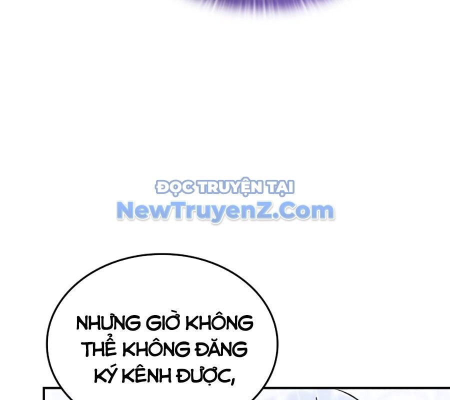 Đăng Ký Kênh Siêu Phàm Chapter 62 - 108