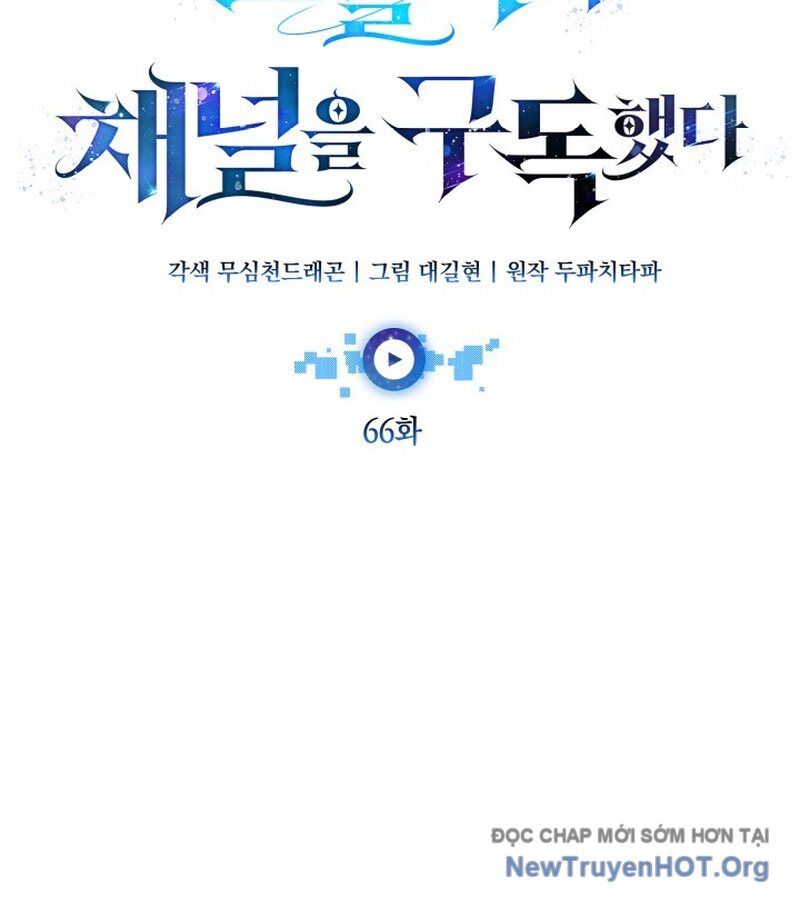 Đăng Ký Kênh Siêu Phàm Chapter 66 - 55