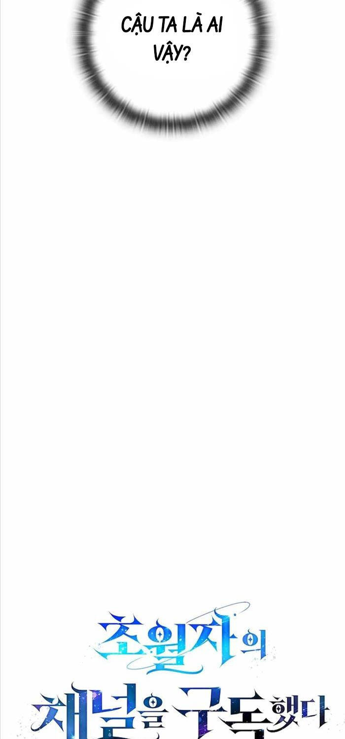 Đăng Ký Kênh Siêu Phàm Chapter 5 - 7