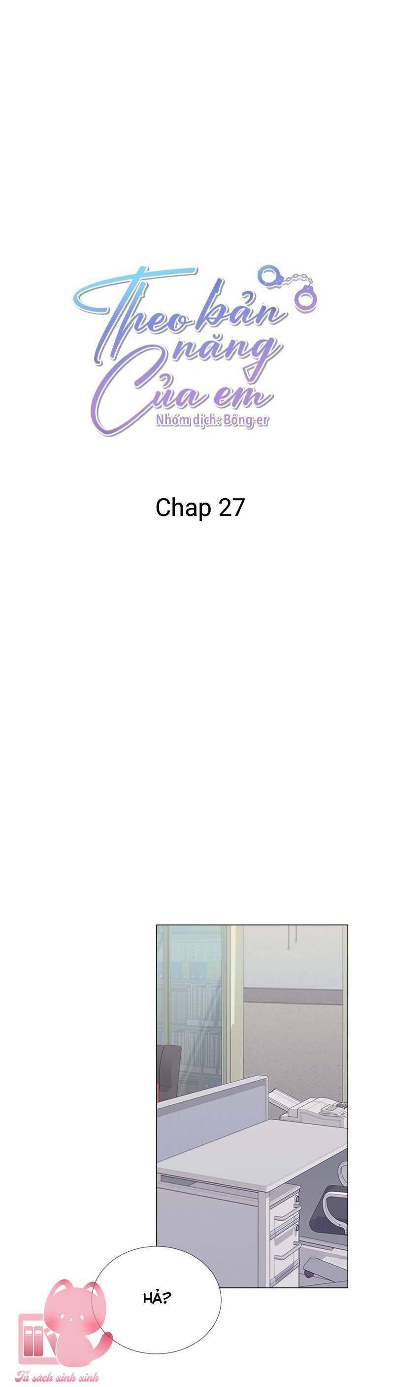 Theo Bản Năng Của Em Chapter 27 - 19