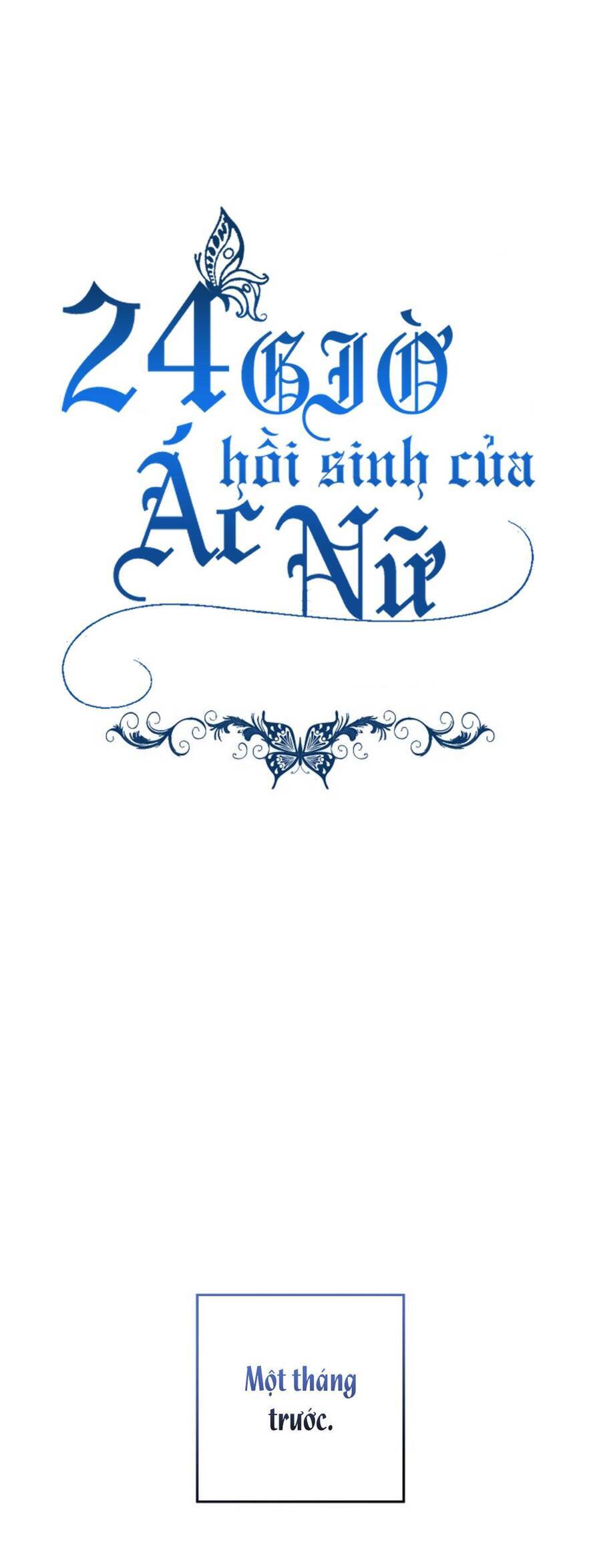 24 Giờ Hồi Sinh Của Ác Nữ Chapter 2 - 2