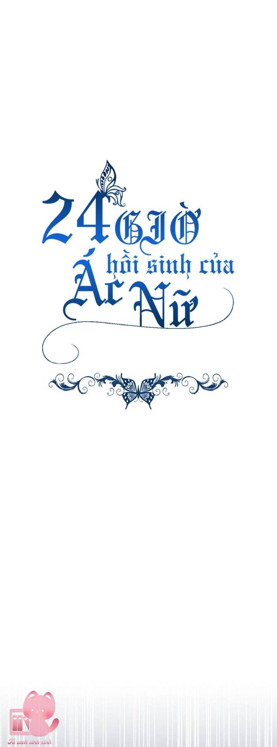 24 Giờ Hồi Sinh Của Ác Nữ Chapter 3 - 29