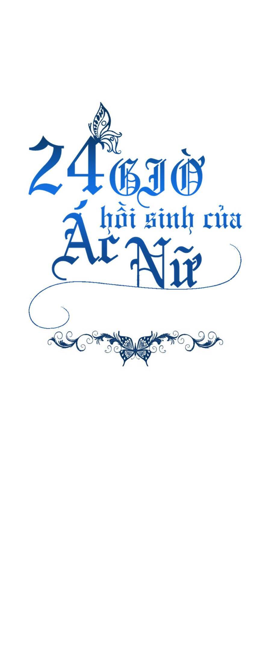 24 Giờ Hồi Sinh Của Ác Nữ Chapter 8 - 17