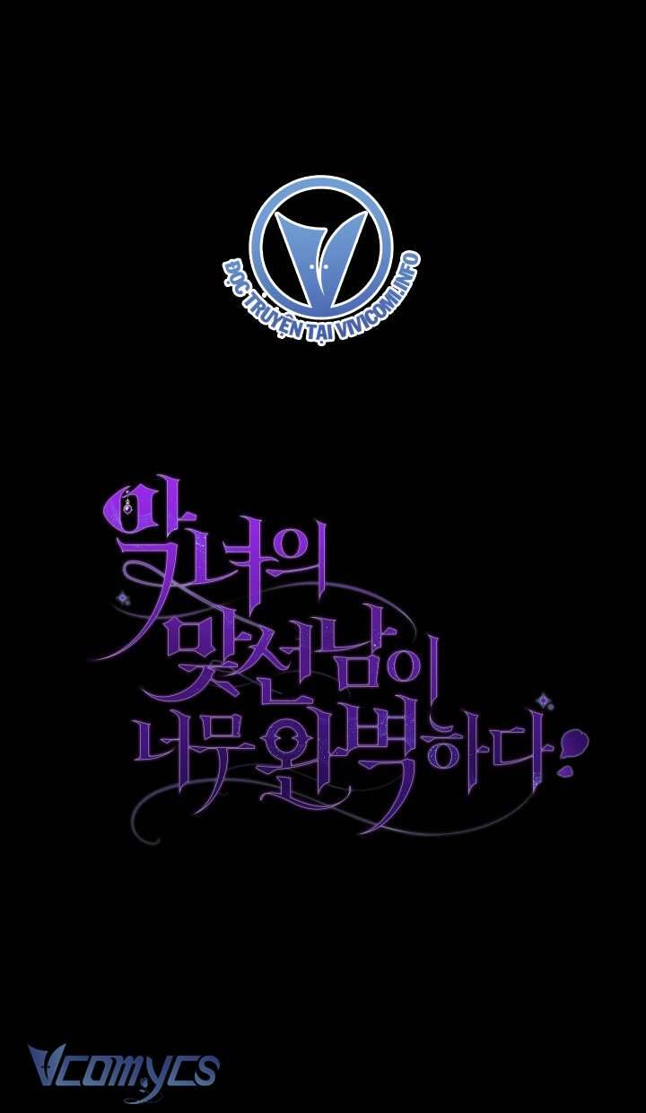 Người Xem Mắt Của Ác Nữ Quá Hoàn Hảo Chapter 21 - 64