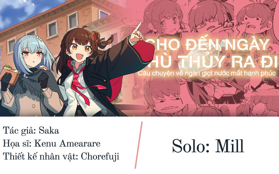 Cho Đến Ngày Phù Thủy Ra Đi: Câu Chuyện Về Ngàn Giọt Nước Mắt Hạnh Phúc Chapter 1 - 1