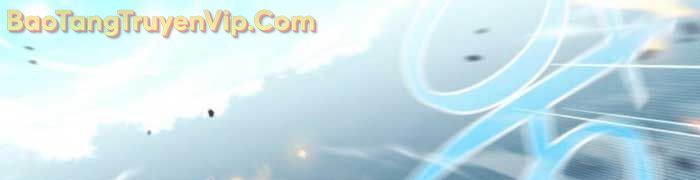 Thống Lĩnh Học Viện Chỉ Bằng Dao Sashimi Chapter 48 - 37