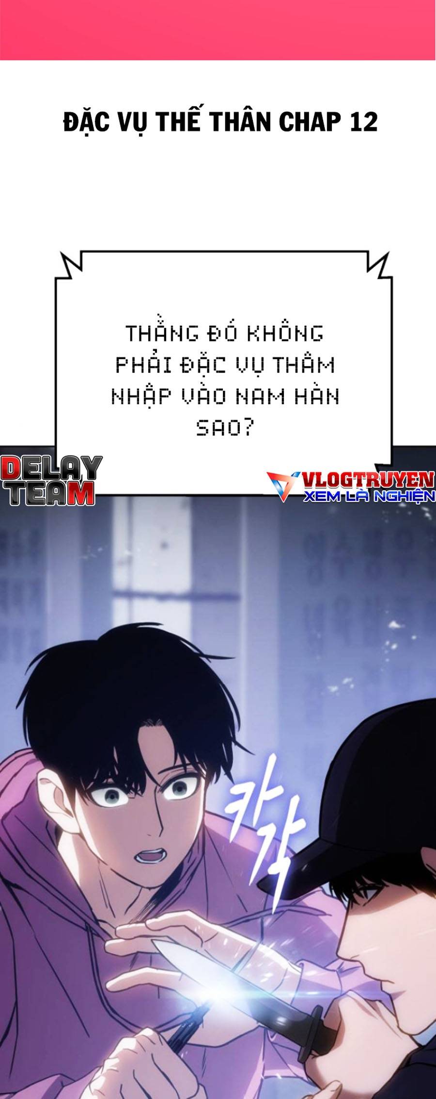 Đặc Vụ Thế Thân Chapter  12 - 592