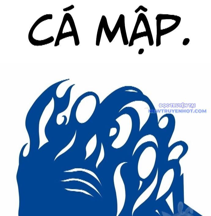 Shark - Cá Mập Chapter 298 - 195