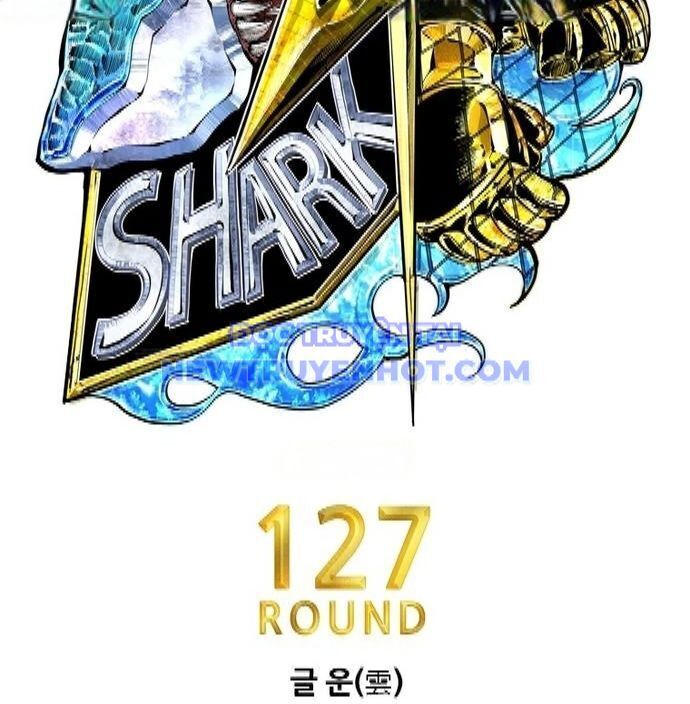Shark - Cá Mập Chapter 347 - 10