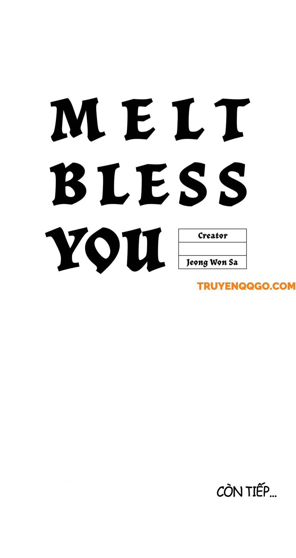Gửi Lời Chúc Phúc Của Melt Tới Người Chapter 45 - 69