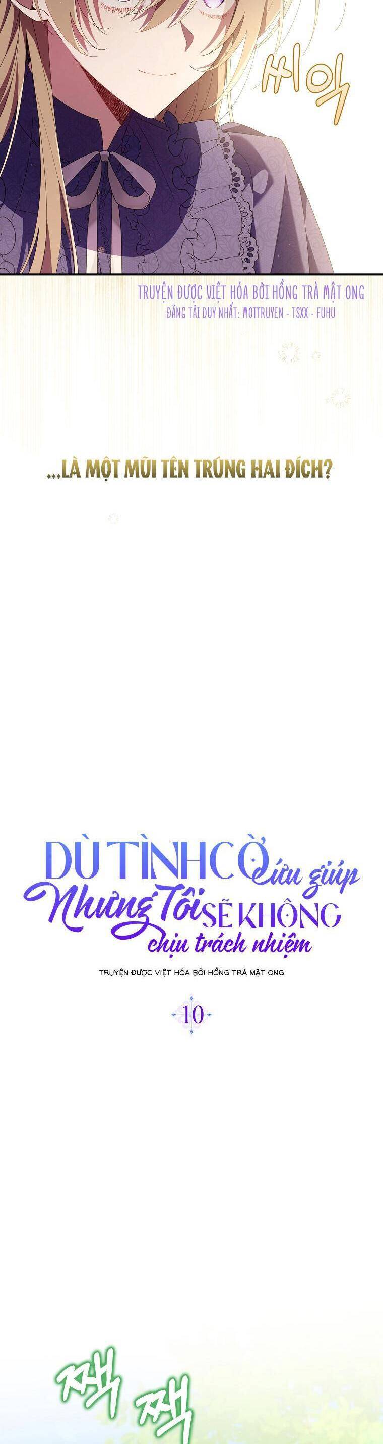 Dù Tình Cờ Cứu Giúp Nhưng Tôi Sẽ Không Chịu Trách Nhiệm Chapter 10 - 10