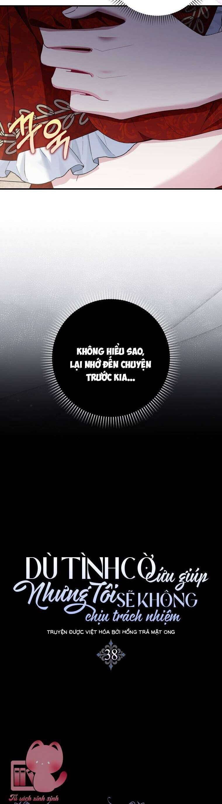 Dù Tình Cờ Cứu Giúp Nhưng Tôi Sẽ Không Chịu Trách Nhiệm Chapter 38 - 11