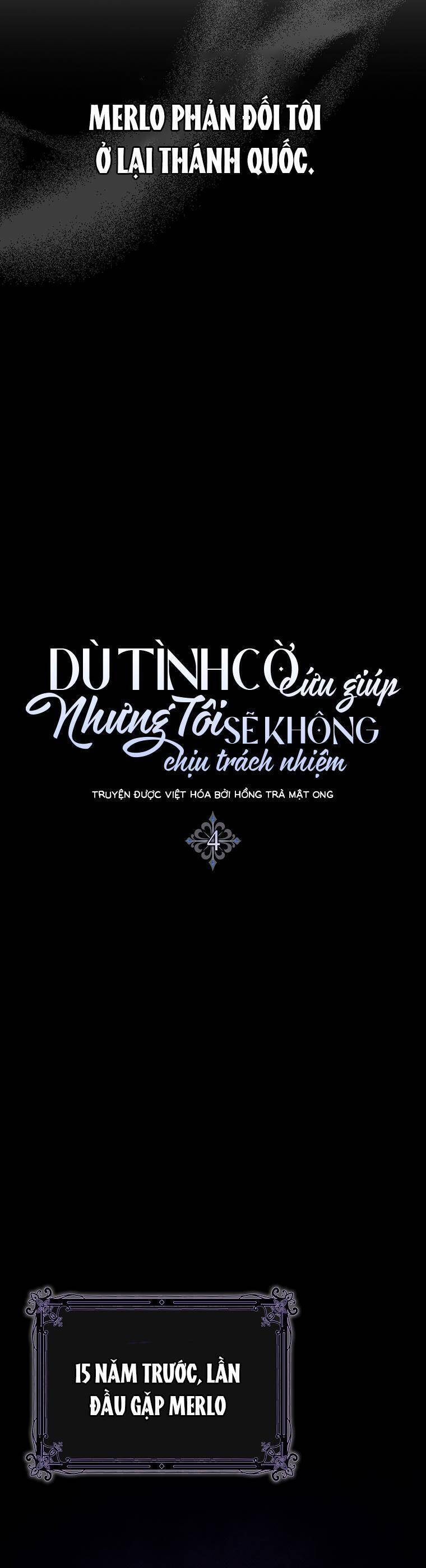 Dù Tình Cờ Cứu Giúp Nhưng Tôi Sẽ Không Chịu Trách Nhiệm Chapter 4 - 7