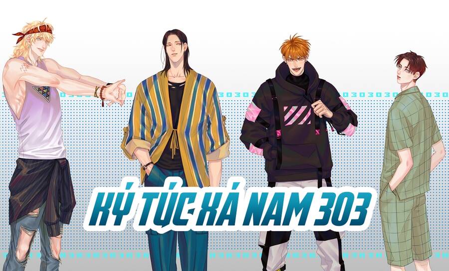 Ký Túc Xá Nam Phòng 303 Chapter 2 - 2