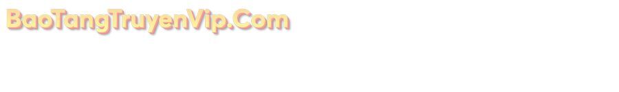 Chuyên Gia Côn Trùng tại Đường Gia Tứ Xuyên Chapter 46 - 86