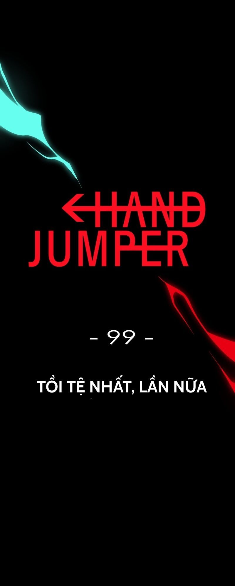 Hand Jumper Chapter 99 - 6