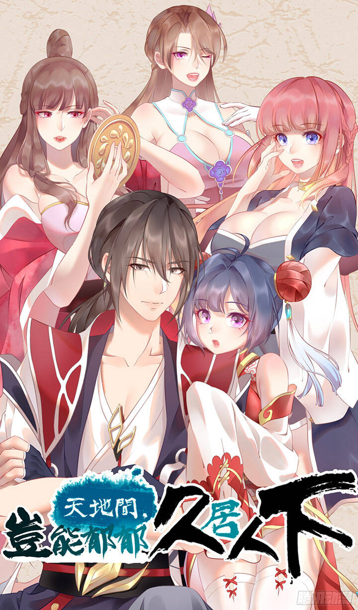 Giữa Trời Đất, Sao Có Thể Mãi Mãi Cam Chịu Dưới Người Khác! Chapter 24 - 2