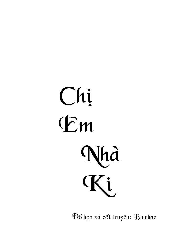 Chị Em Nhà Ki Chapter 15 - 15