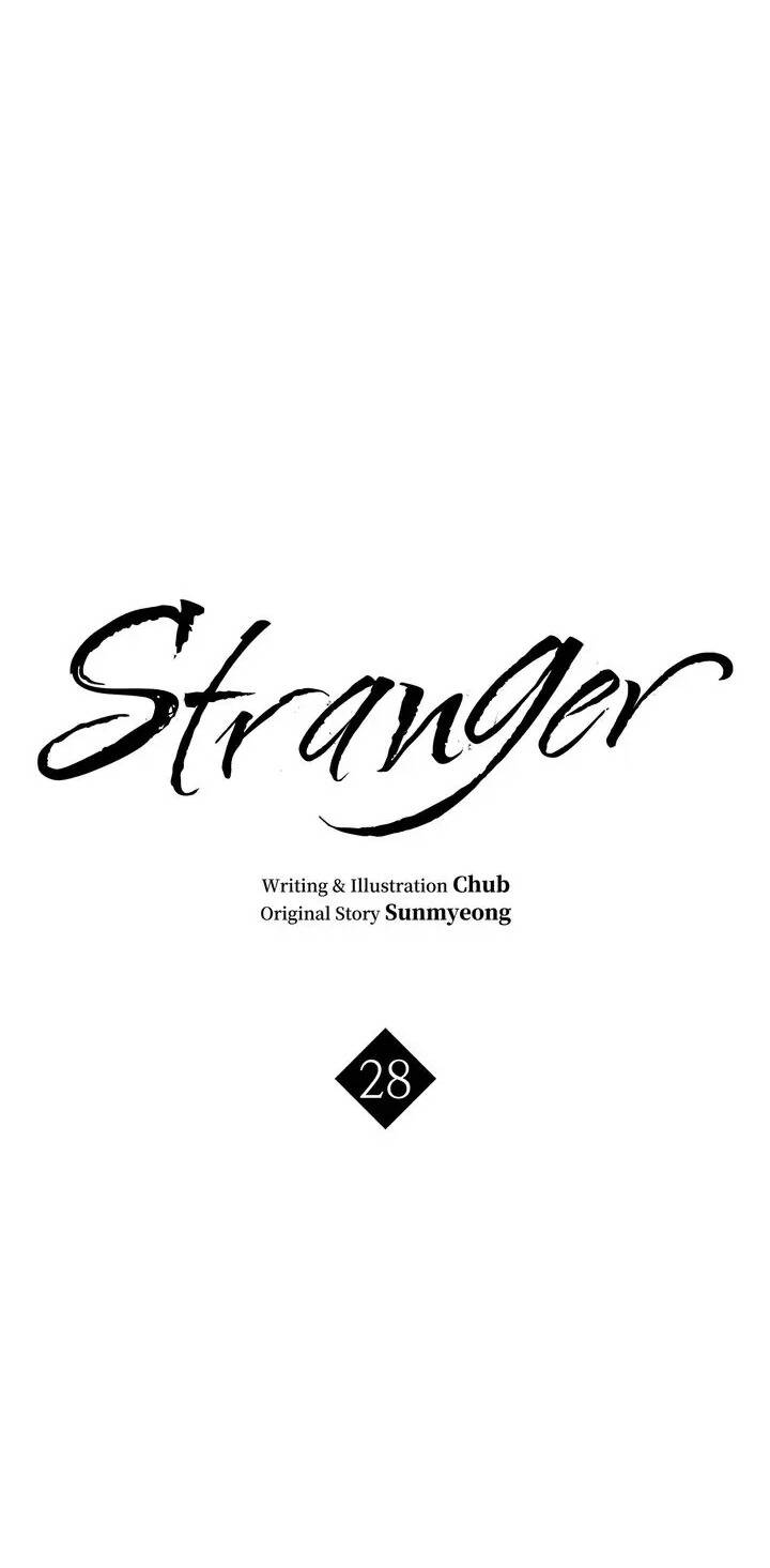 Người Lạ Chapter 28 - 16