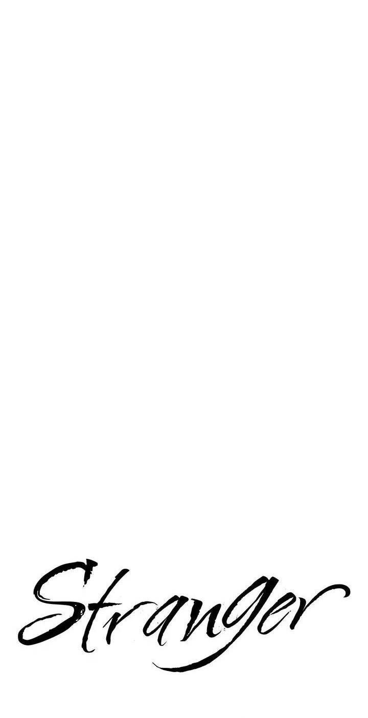 Người Lạ Chapter 67 - 18