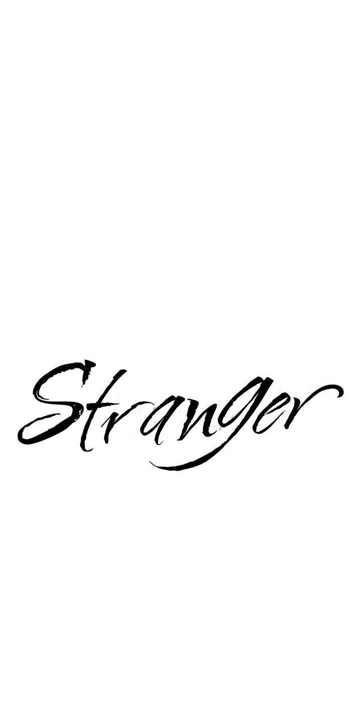 Người Lạ Chapter 77 - 40