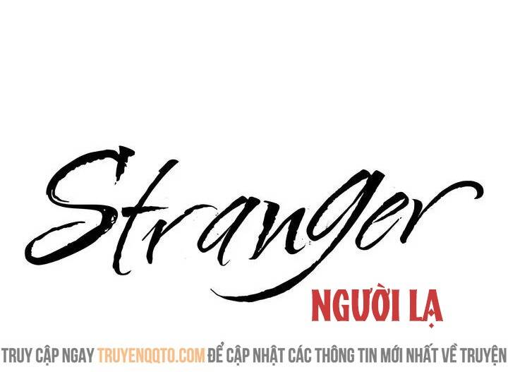 Người Lạ Chapter 82 - 19
