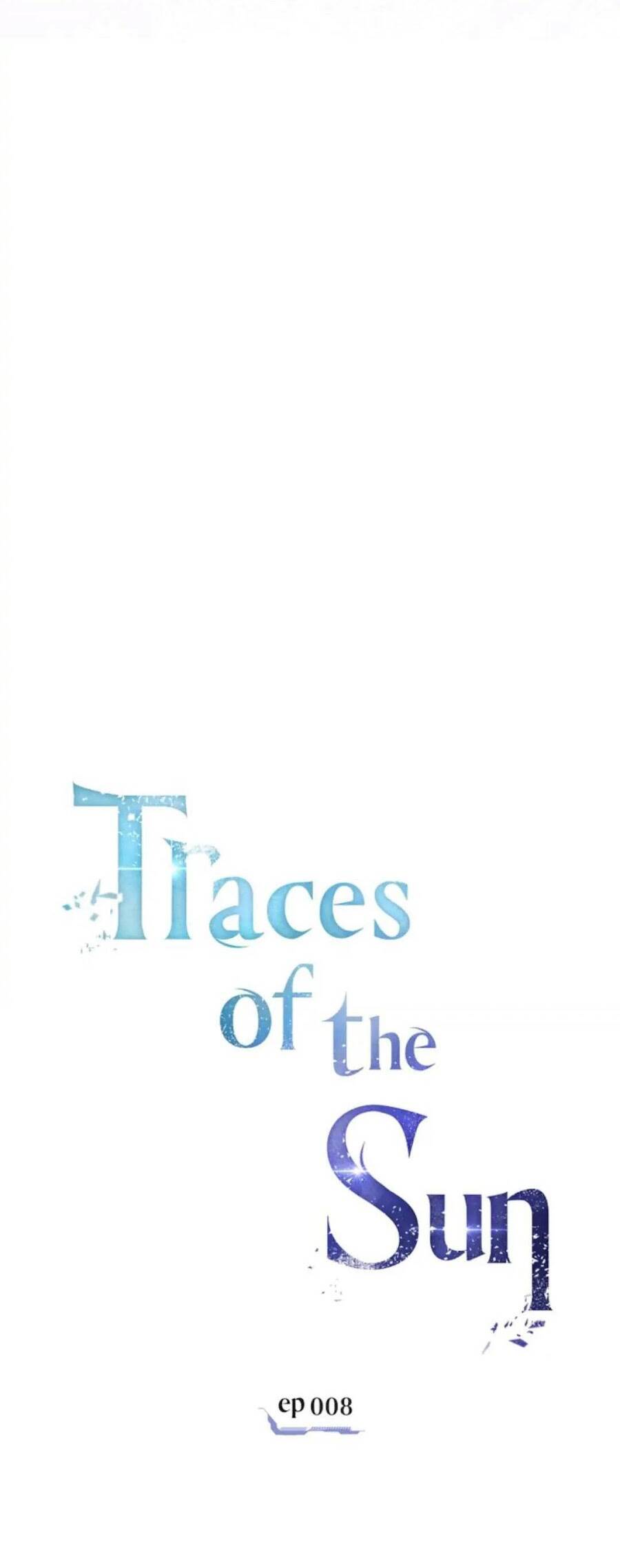 Dấu Vết Mặt Trời Chapter 8 - 16