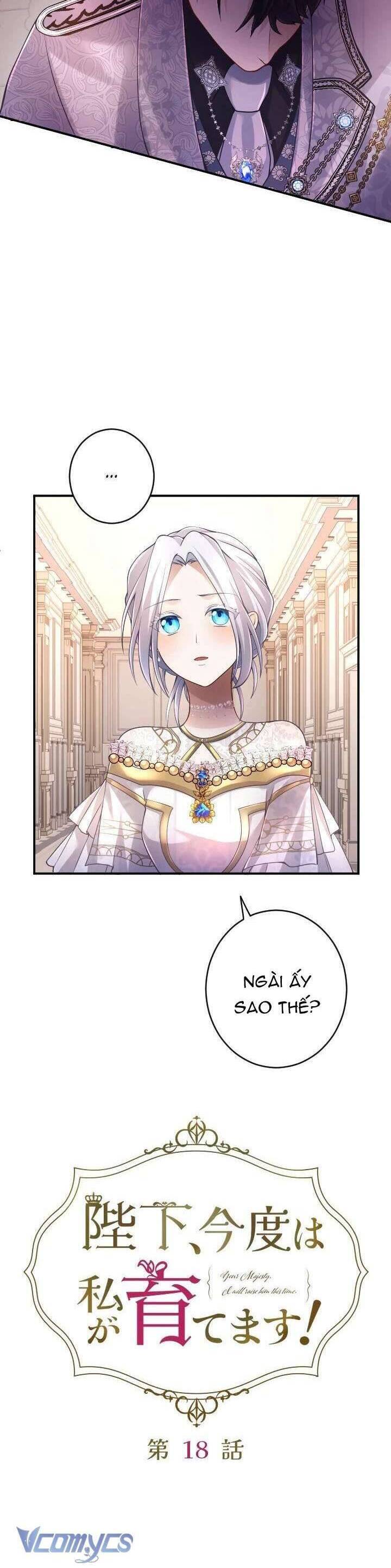 Bệ Hạ À, Từ Giờ Tôi Sẽ Nuôi Dưỡng Thằng Bé Chapter 18 - 14