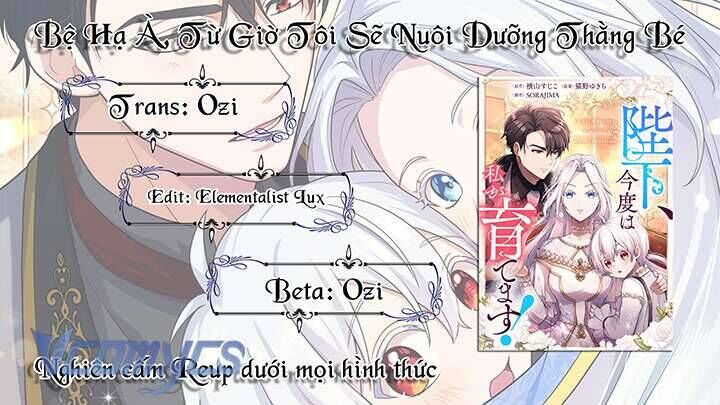 Bệ Hạ À, Từ Giờ Tôi Sẽ Nuôi Dưỡng Thằng Bé Chapter 21 - 38