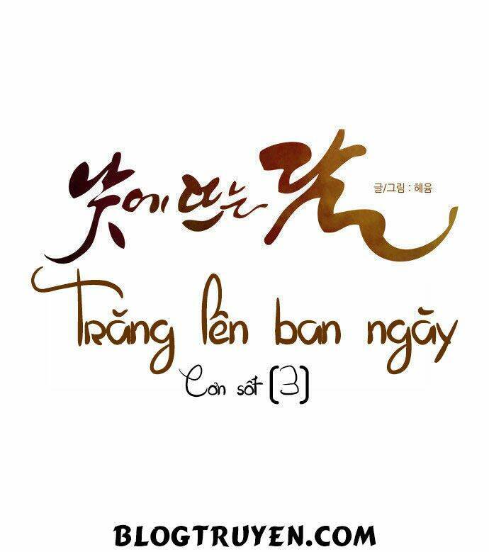 Trăng Lên Ban Ngày Chapter 103 - 24