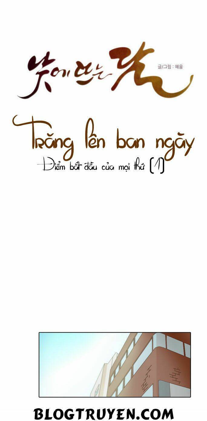 Trăng Lên Ban Ngày Chapter 14 - 6