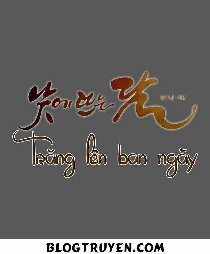 Trăng Lên Ban Ngày Chapter 50 - 7