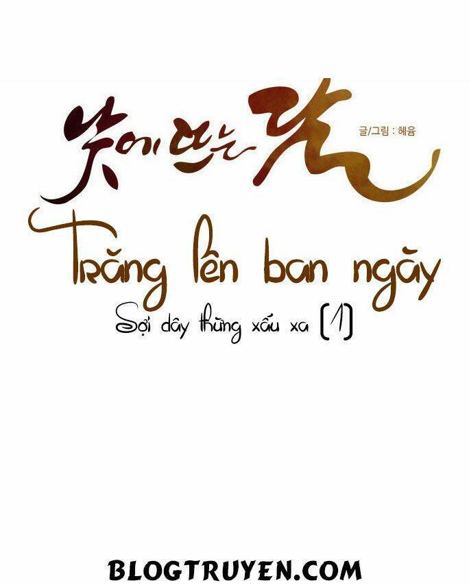 Trăng Lên Ban Ngày Chapter 97 - 14