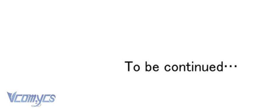 Sau Này Họ Sẽ Sinh Ra Tôi Chapter 10 - 76