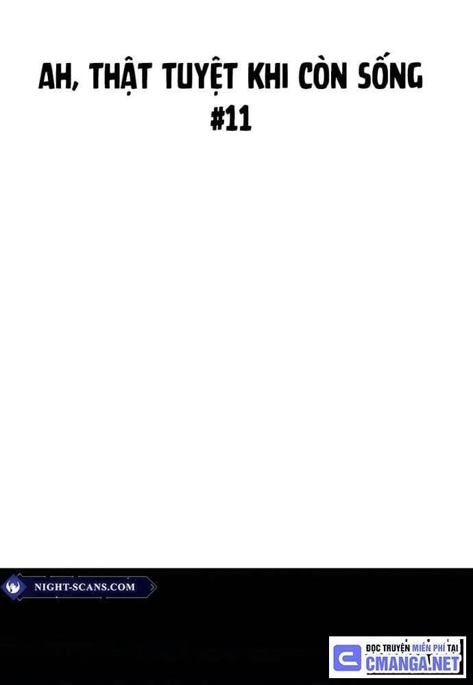 Ah, Thật Tuyệt Khi Còn Sống Chapter 11 - 3
