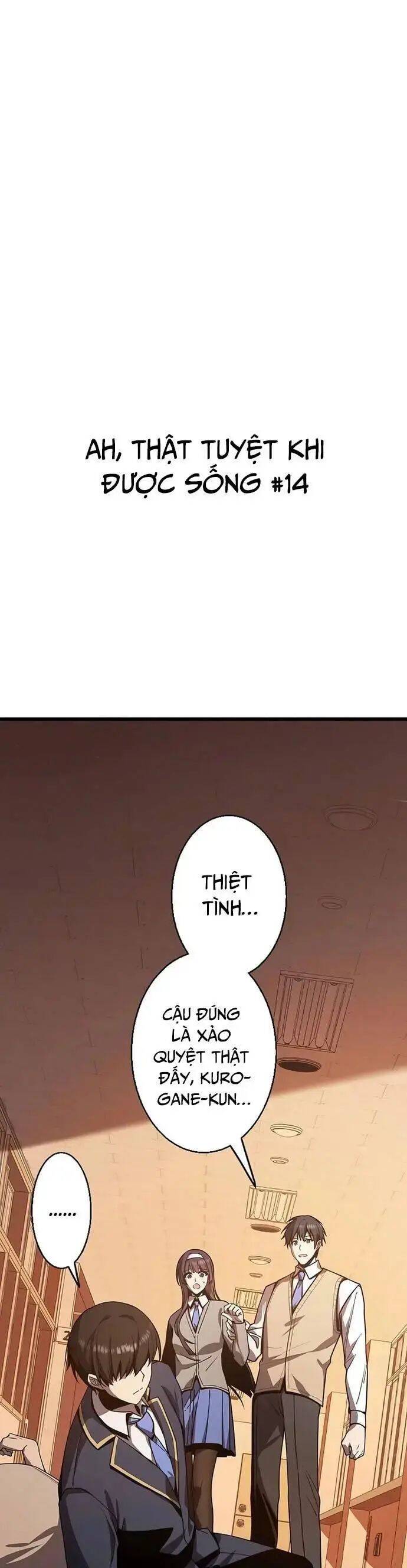 Ah, Thật Tuyệt Khi Còn Sống Chapter 14 - 3