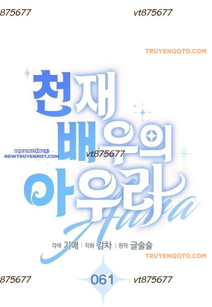 Ánh Hào Quang Của Diễn Viên Thiên Tài Chapter 61 - 77