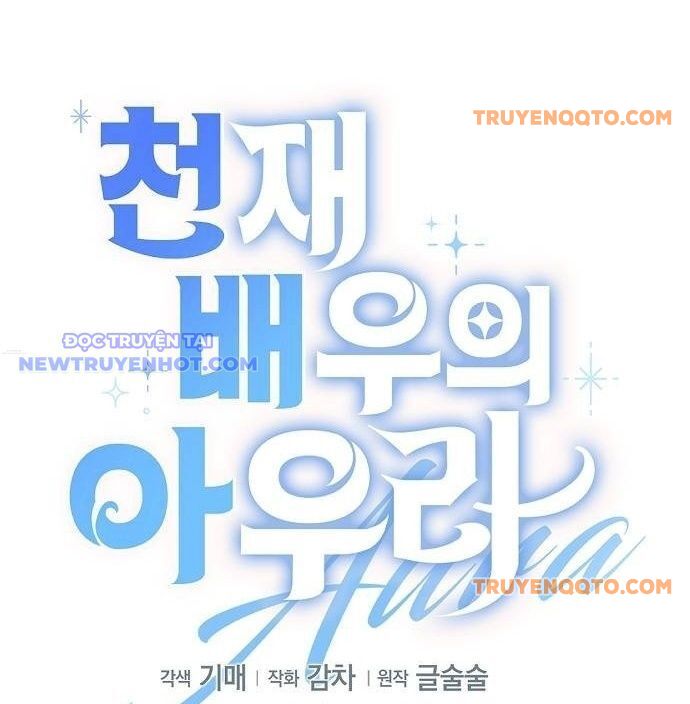 Ánh Hào Quang Của Diễn Viên Thiên Tài Chapter 66 - 94